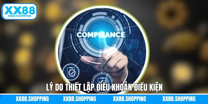 Lý do nhà cái thiết lập bộ điều khoản điều kiện Lý do nhà cái thiết lập bộ điều khoản điều kiện