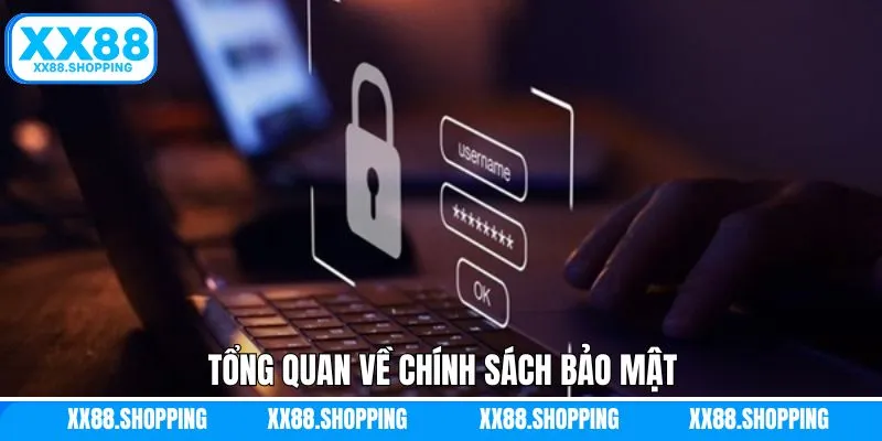 Sơ lược về chính sách bảo mật trên XX88 Sơ lược về chính sách bảo mật trên XX88
