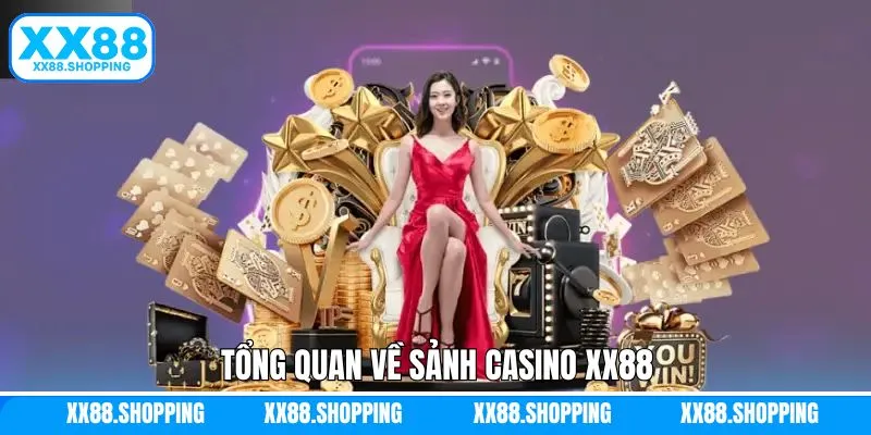 Đôi nét tìm hiểu về sân chơi casino XX88 Đôi nét tìm hiểu về sân chơi casino XX88